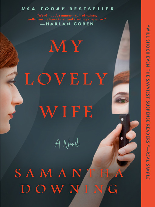 Title details for My Lovely Wife by Samantha Downing - Wait list